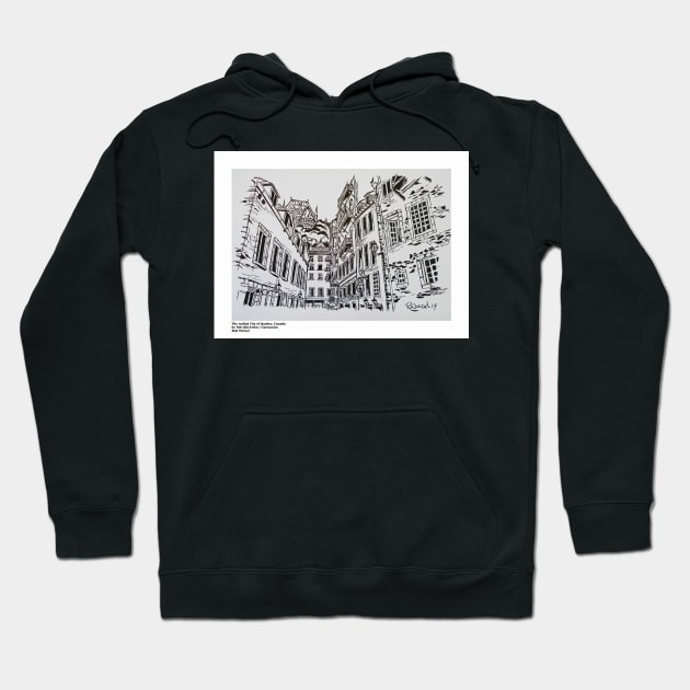 The walled City of Quebec, Canada Hoodie by ROB51